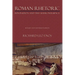 Roman Rhetoric: Revolution and the Greek Influence