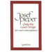 Only the Lover Sings: Art and Contemplation