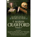 The Collected Supernatural and Weird Fiction of F. Marion Crawford: Volume 5-Including One Novel 'Greifenstein, ' and Three Short Stories 'The Screami