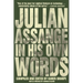 Julian Assange in His Own Words
