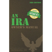 An IRA Owner's Manual, 3rd Edition