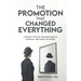 The Promotion That Changed Everything: A Business Fable for Defeating Imposter Syndrome with Positive Psychology
