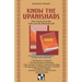 Know The Upanishads