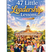 47 Little Leadership Lessons