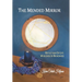 The Mended Mirror: Reflections On Life: Wholeness In Brokenness