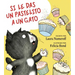 Si Le Das Un Pastelito a Un Gato: If You Give a Cat a Cupcake (Spanish Edition)