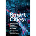 Smart Cities: Introducing Digital Innovation to Cities