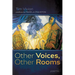 Other Voices, Other Rooms: Poems