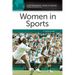 Women in Sports: A Reference Handbook