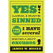 Yes, Lord, I Have Sinned - 20th Anniversary Edition: But I Have Several Excellent Excuses