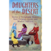 Daughters of the Desert: Stories of Remarkable Women from Christian, Jewish, and Muslim Traditions