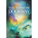 The Narrow Doorway