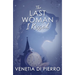 The Last Woman I Kissed