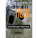Through the Eyes of a Tiger: An Army Flight Surgeon's Vietnam Journal