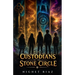 Custodians of the Stone Circle: Book 1