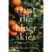 Trust the Bluer Skies: Meditations on Fatherhood