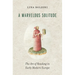 A Marvelous Solitude: The Art of Reading in Early Modern Europe