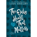 The Only Heart That Matters: Only in Goose Hollow Book 2