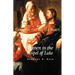 Choosing the Better Part?: Women in the Gospel of Luke