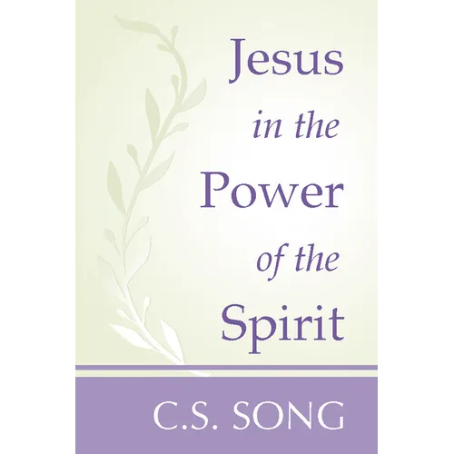 Jesus in the Power of the Spirit
