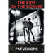The Kids on the Corner: Inspired By True Events