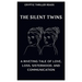 The Silent Twins: A Riveting Tale of Love, Loss, Sisterhood, And Communication