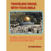 Traveling Israel With Your Bible