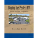 Buying the Perfect RV: A Step by Step Guidebook