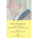 Gadda Transmissions: Carlo Emilio Gadda Across Boundaries, Languages and Systems