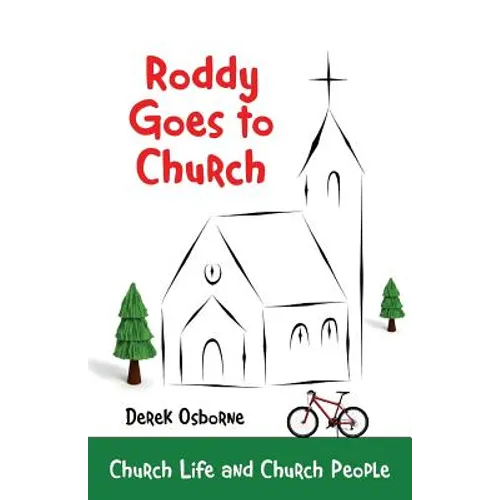 Roddy Goes to Church: Church Life and Church People