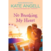 No Breaking My Heart