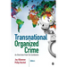 Transnational Organized Crime: An Overview from Six Continents