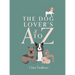 A Dog Lover's A to Z