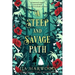A Steep and Savage Path