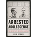 Arrested Adolescence: The Secret Life of Nathan Leopold