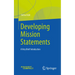 Developing Mission Statements: A Very Brief Introduction