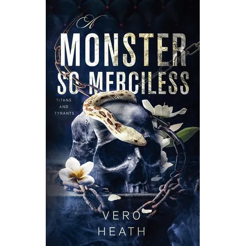 A Monster So Merciless