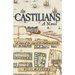 The Castilians: A story of the siege of St Andrews Castle