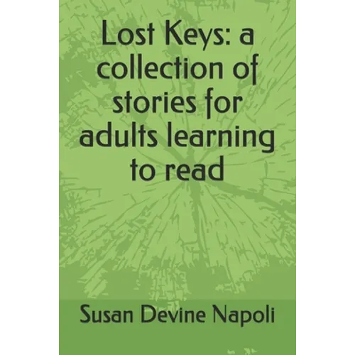 Lost Keys: a collection of stories for adults learning to read