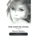 The Cost of Living: The New Work of Merrit Malloy