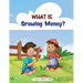 What is Growing Money?: A financial literacy story and workbook for kids