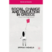Social Change and Education in Greece: A Study in Class Struggle Dynamics
