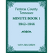 Fentress County, Tennessee Minute Book 1, 1842-1844