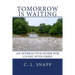 Tomorrow Is Waiting: An Interactive Guide for Living with Grief