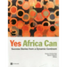 Yes Africa Can: Success Stories from a Dynamic Continent