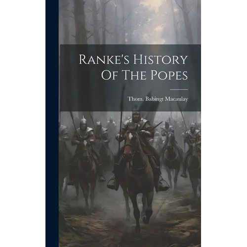 Ranke's History Of The Popes - Hardcover