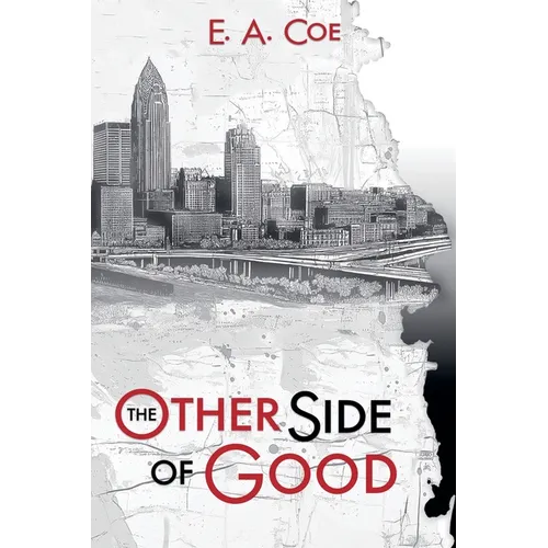 The Other Side of Good
