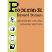 Propaganda - Spanish Edition - Edicion Español