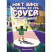 Don't Judge A Book By It's Cover: A Story of Empathy, Pausing to Breathe, and Building Better-Together