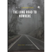 The Long Road to Nowhere: 2012-2020 Anthology